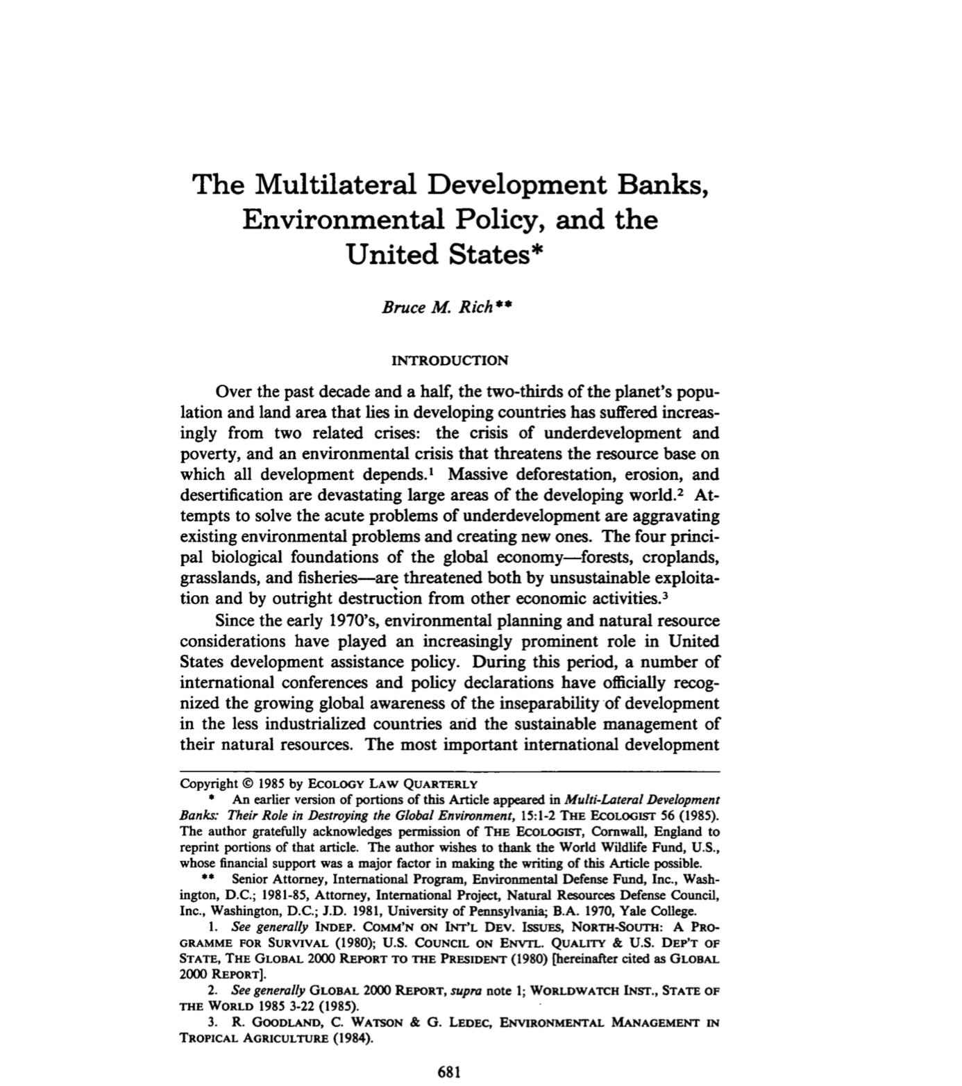 The Multilateral Develoment Banks, Environmental Policy, and the United States